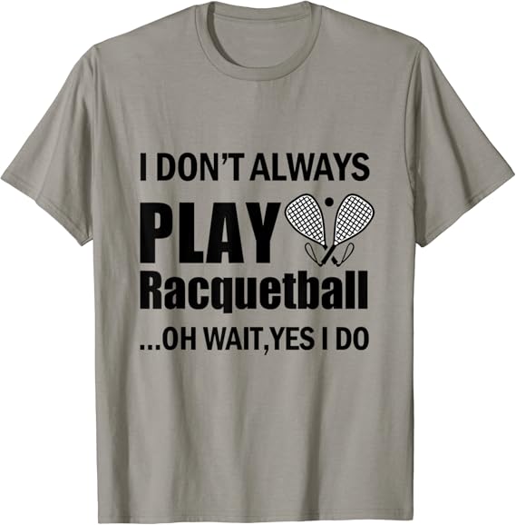 Funny Racquetball Player Gift, Racquetball TShirt Amazon.co.uk Fashion